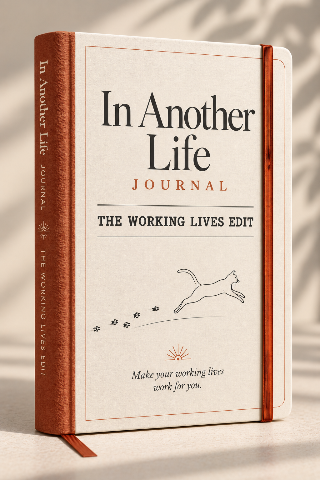 In Another Life Journal — The Working Lives Edit